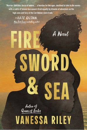 Fire Sword and Sea: Vanessa Riley