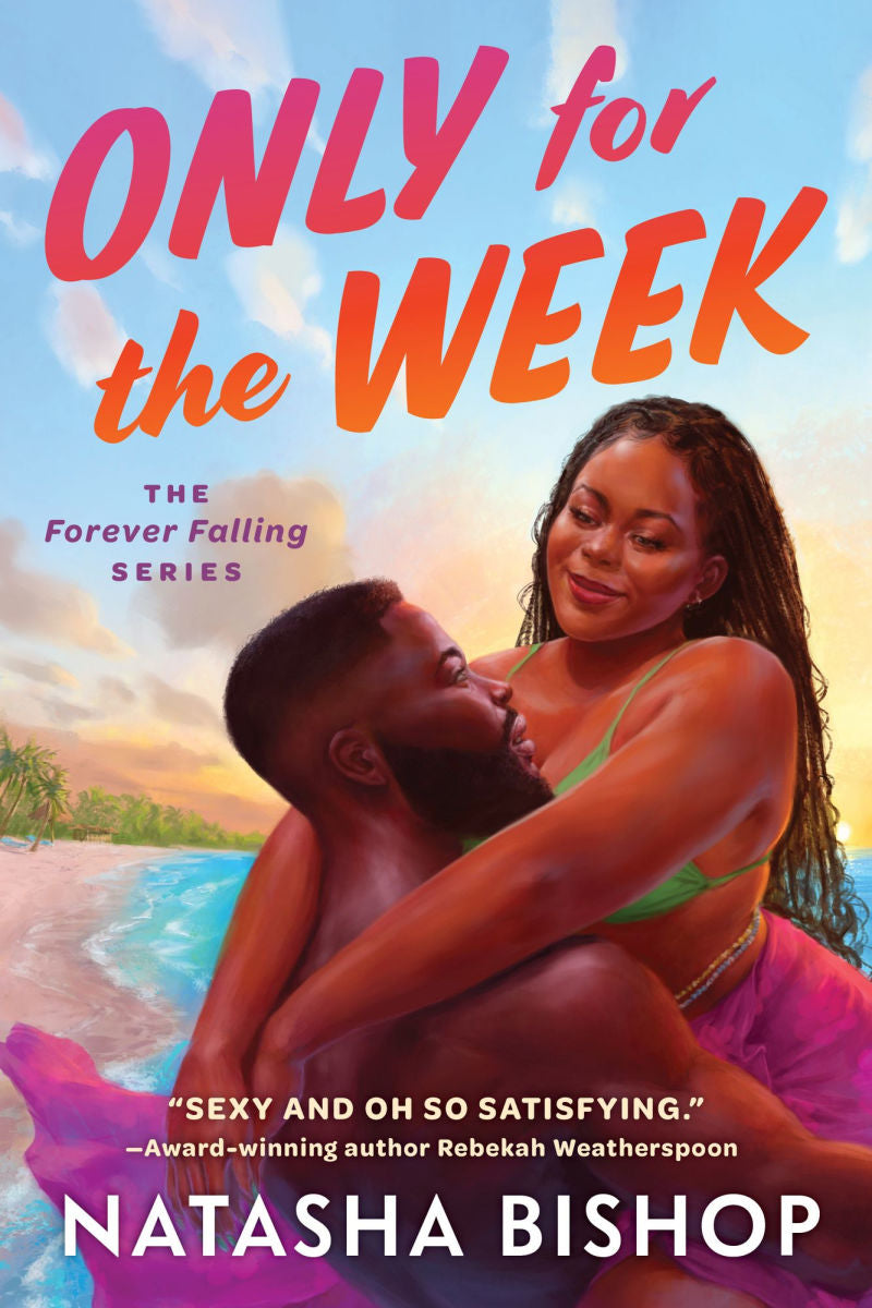 Only For the Week (The Falling Forever Series)