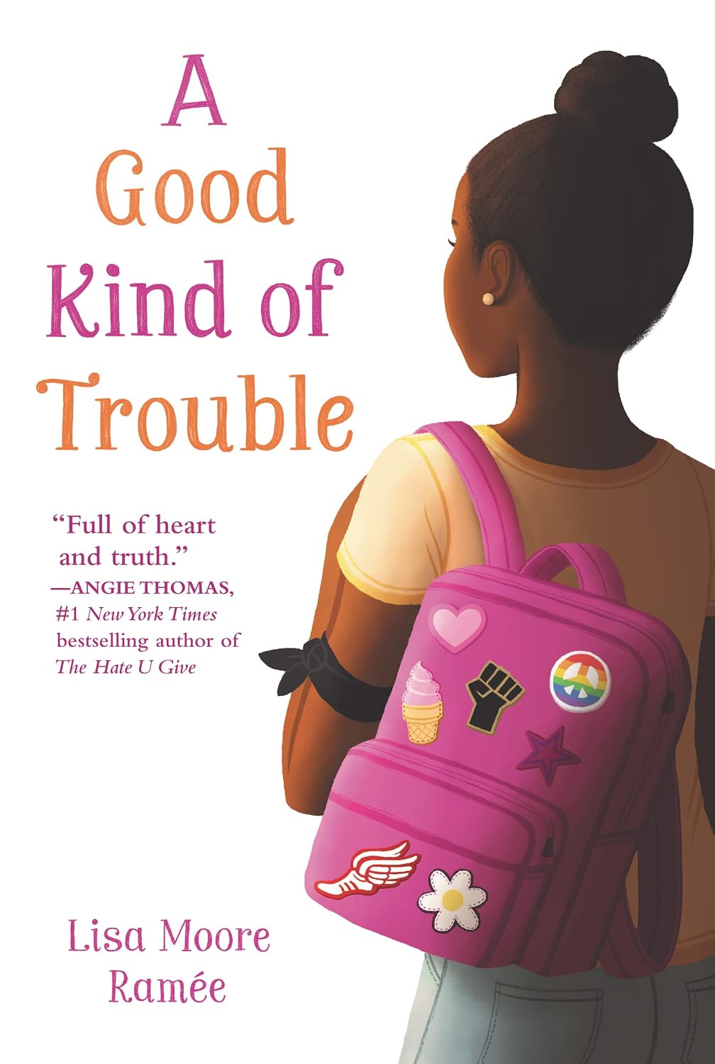 A Good Kind of Trouble: A Compelling Coming-of-Age Story About Making a Difference for Children