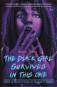 Black Girl Survives In This One, Th: Horror Stories