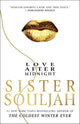 Love After Midnight by Sister   Souljah