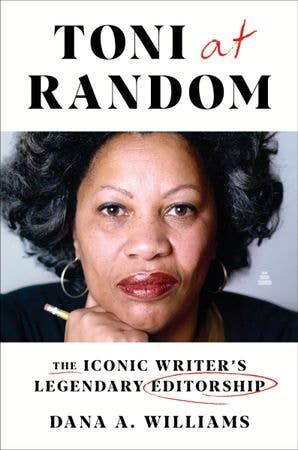 Toni at Random : Dana A. Williams