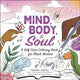 Mind, Body, & Soul: A Self Care Coloring Book for Black Women