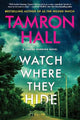 Watch Where They Hide (Jordan Manning, Bk2)