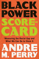 Power Scorecard: Measuring the Racial Gap and What We Can Do to Close It