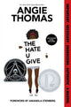 Hate U Give, The : Angie Thomas